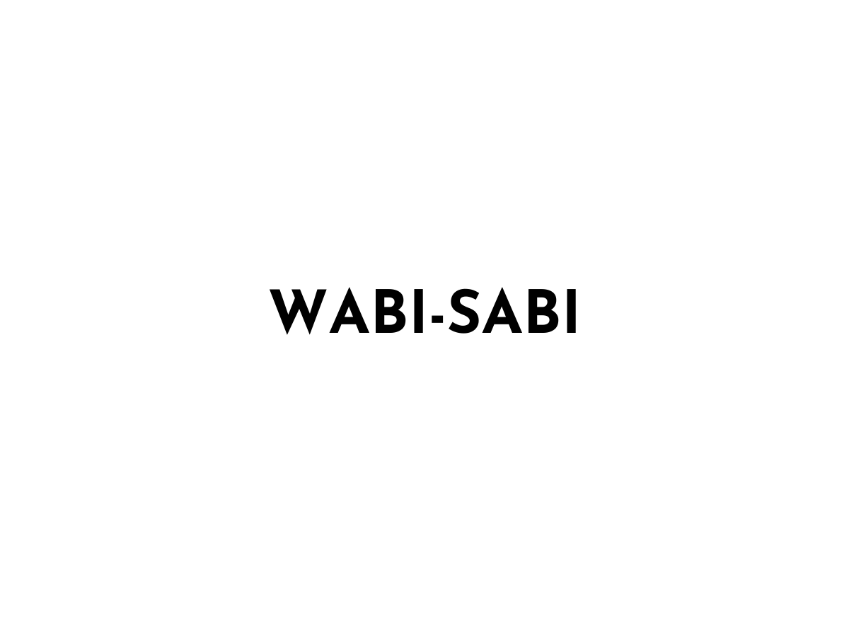 Wabi Sabi